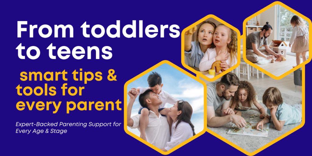 Parenting guidance from toddlers to teens